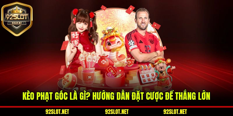 Kèo Phạt Góc - Những Hình Thức Đặt Cược Ấn Tượng