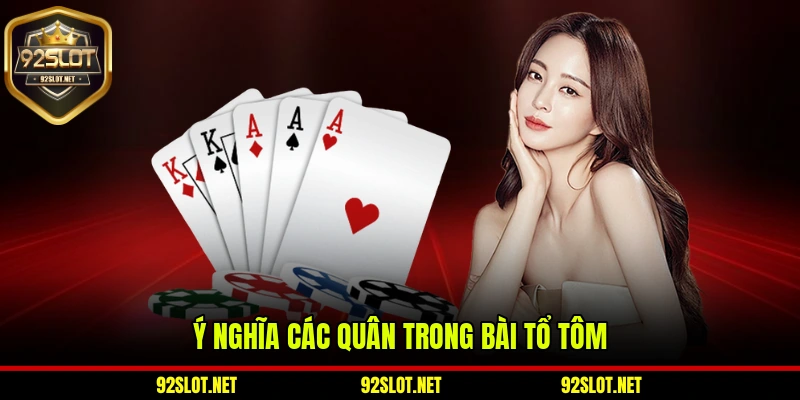 Ý nghĩa các quân trong bài tổ tôm